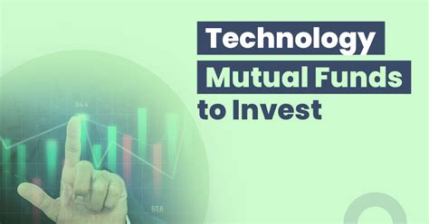 What Are The Best Technology Mutual Funds
